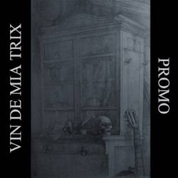 Vin De Mia Trix : Promo 2012